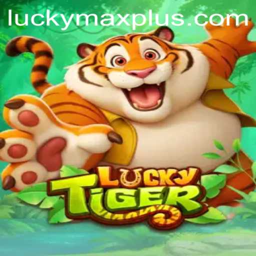 Discover LuckyTiger: The Ultimate Luckymax Gaming Experience